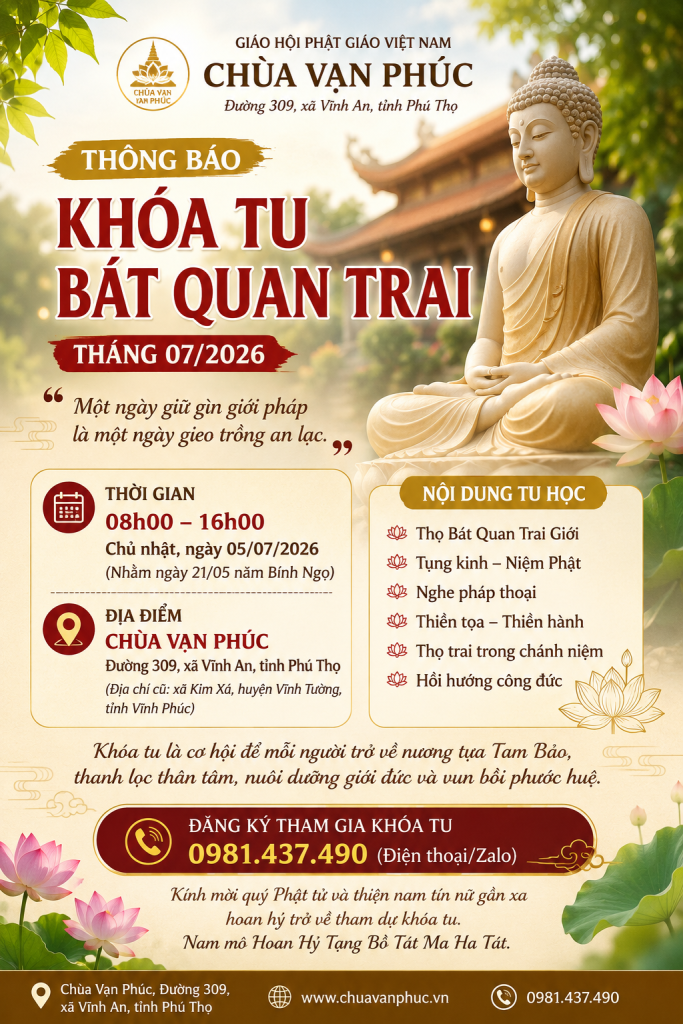 khóa tu bát quan trai vào chủ nhật hàng tháng tại chùa Vạn Phúc, Vĩnh An, tỉnh Phú Thọ